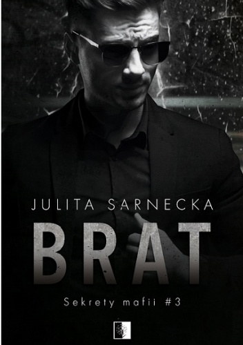 Brat (Sekrety mafii, #3)