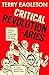 Critical Revolutionaries: Five Critics Who Changed the Way We Read