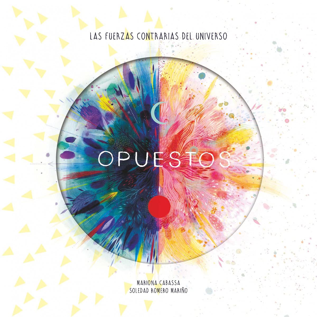 Opuestos (Spanish Edition)