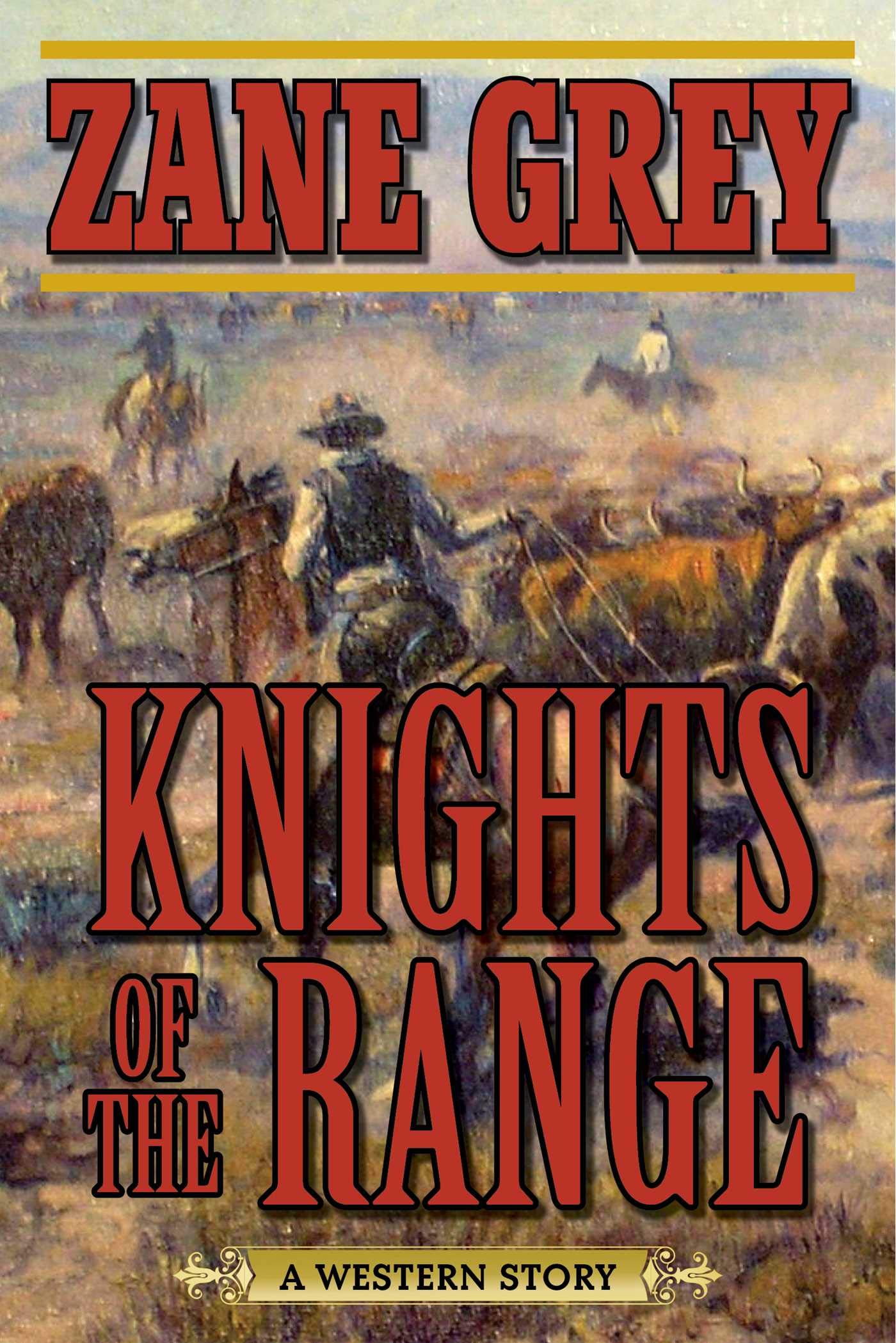 Knights of the Range (Paperback)