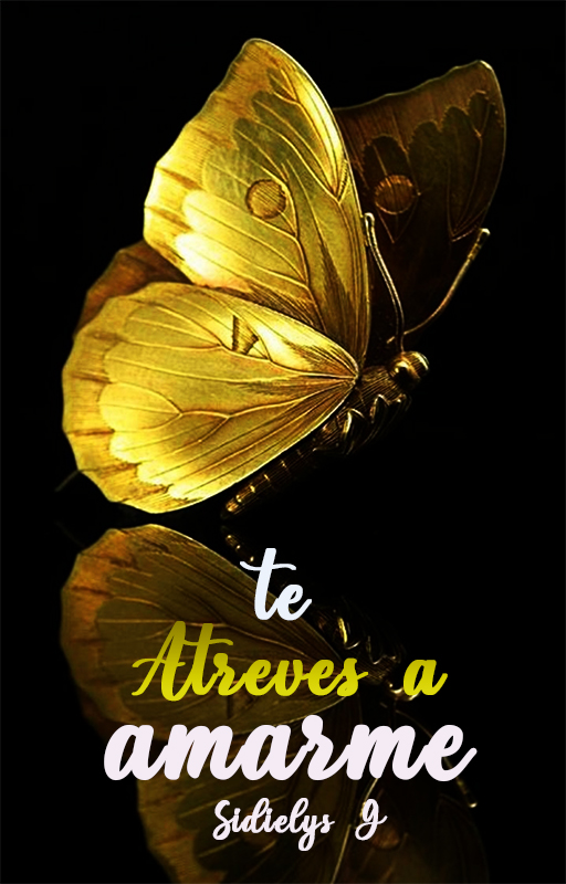 Te atreves a amarme