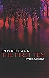 Immortals: The First Ten Immortals: The First Ten