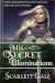 His Secret Illuminations (The Warrior’s Guild, #1)