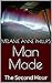 Man Made: The Second Hour (...