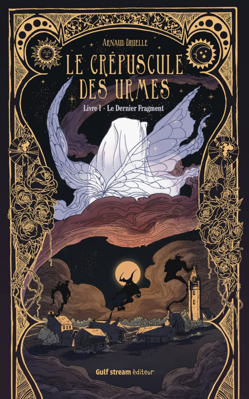 Le Dernier Fragment (Le Crépuscule des Urmes, #1)