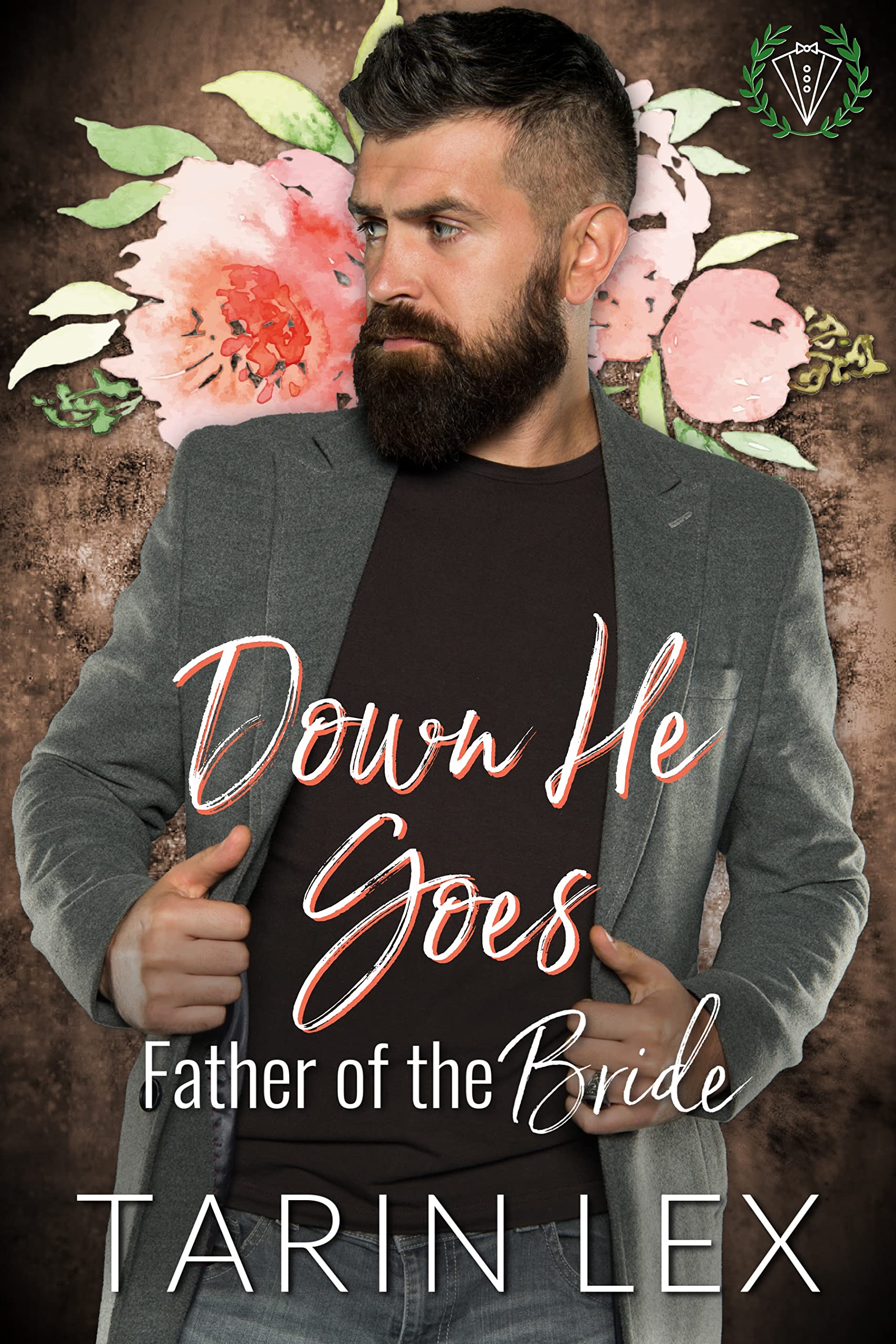 Down He Goes: Father of the Bride (Kindle Edition)