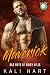 Maverick (Bad Boys of Daisy Hills #4)