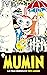 MUMIN 1 - La colección completa de cómics de Tove Jansson by Tove Jansson