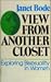 View From Another Closet: Exploring Bisexuality in Women