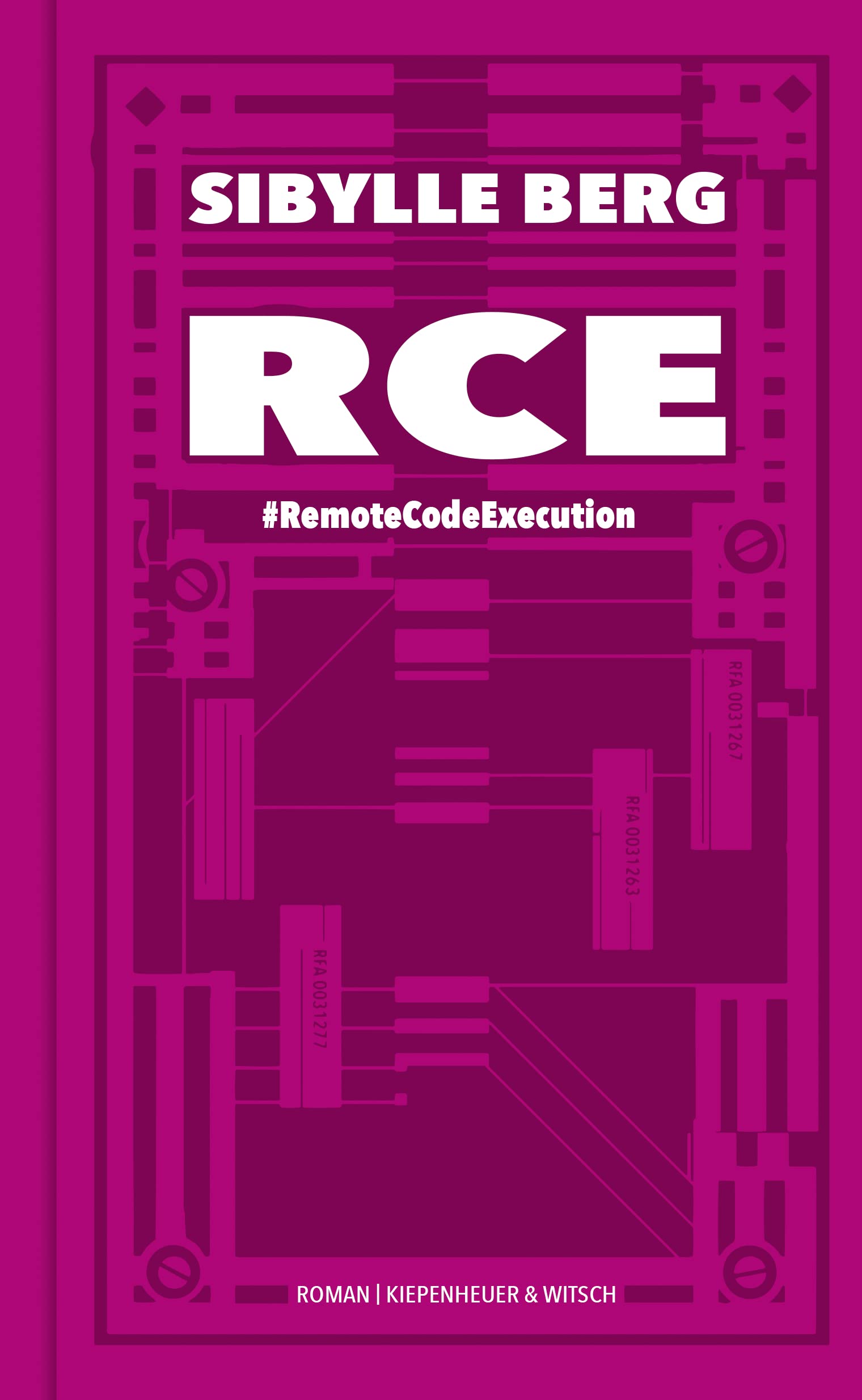 RCE: #RemoteCodeExecution (Hardcover)
