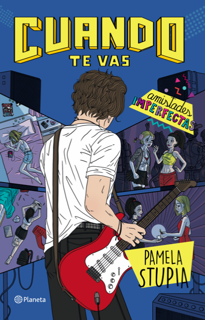 Cuando te vas. Amistades Imperfectas (Paperback)