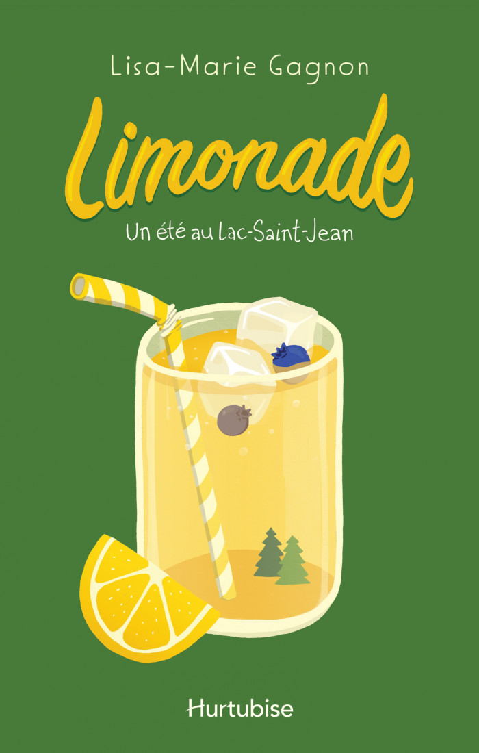 Un été au Lac-Saint-Jean (Limonade, #1)