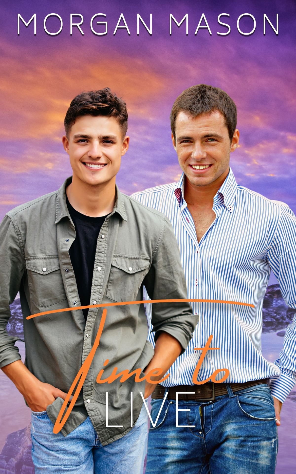 Time to Live (Time of Our Lives, #2)