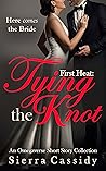 Tying the Knot by Sierra Cassidy