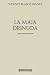 La maja desnuda (Spanish Edition)