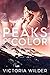 Peaks of Color (The Riggs F...