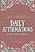 Daily Affirmations for New ...