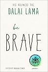 Be Brave