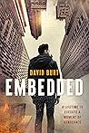 Embedded: A lifetime to execute a moment of vengeance