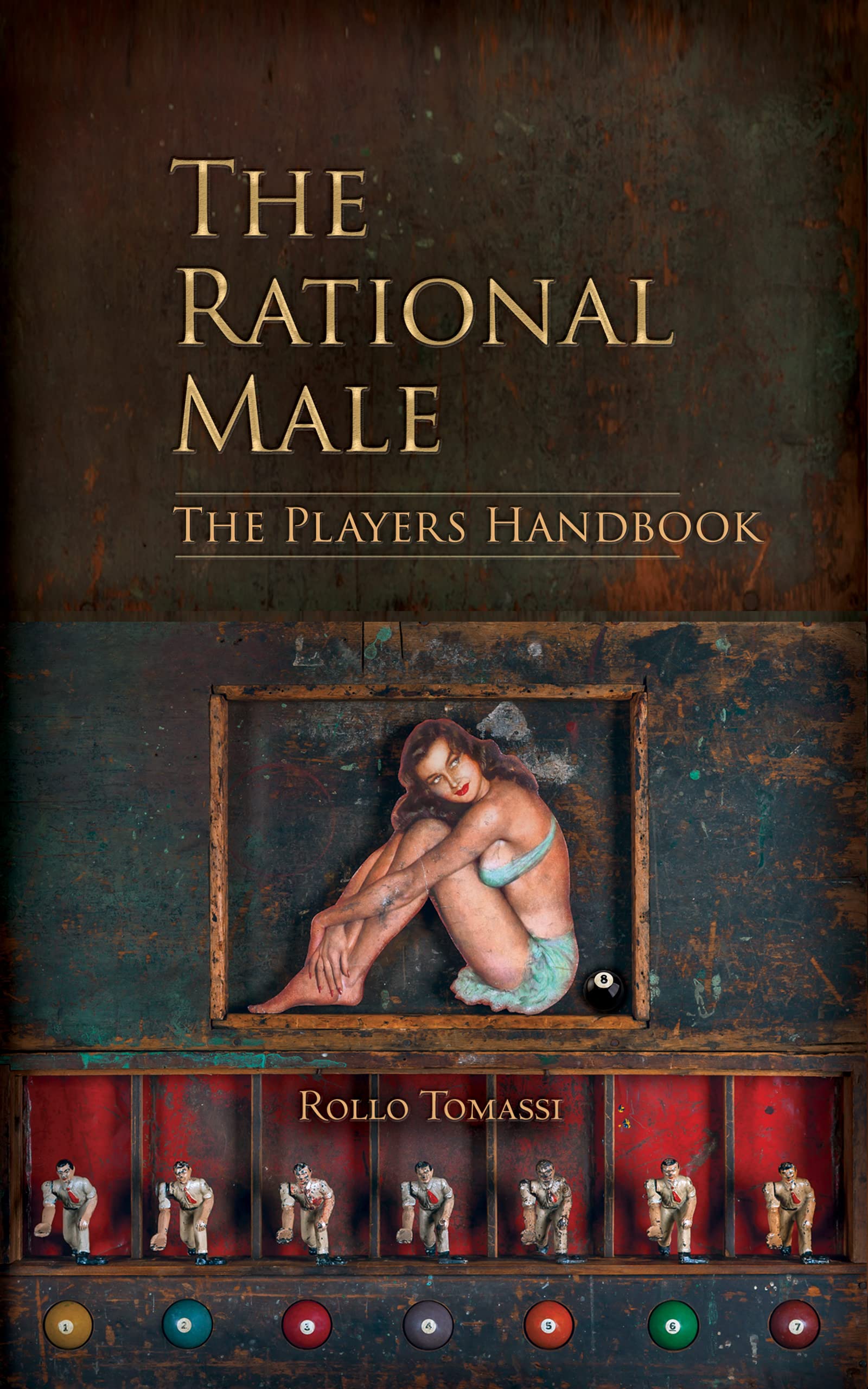 The Rational Male - The Players Handbook: A Red Pill Guide to Game (Kindle Edition)