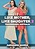 Like Mother, Like Daughter 2 by Alexandra Daniels