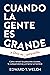 Cuando la gente es grande y Dios es pequeño: Cómo vencer las presiones sociales, la codependencia y el temor al hombre (Spanish Edition)