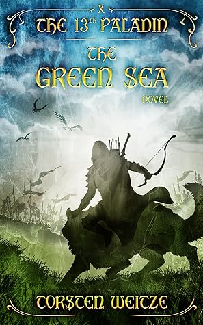 The Green Sea (The 13th Paladin #10)