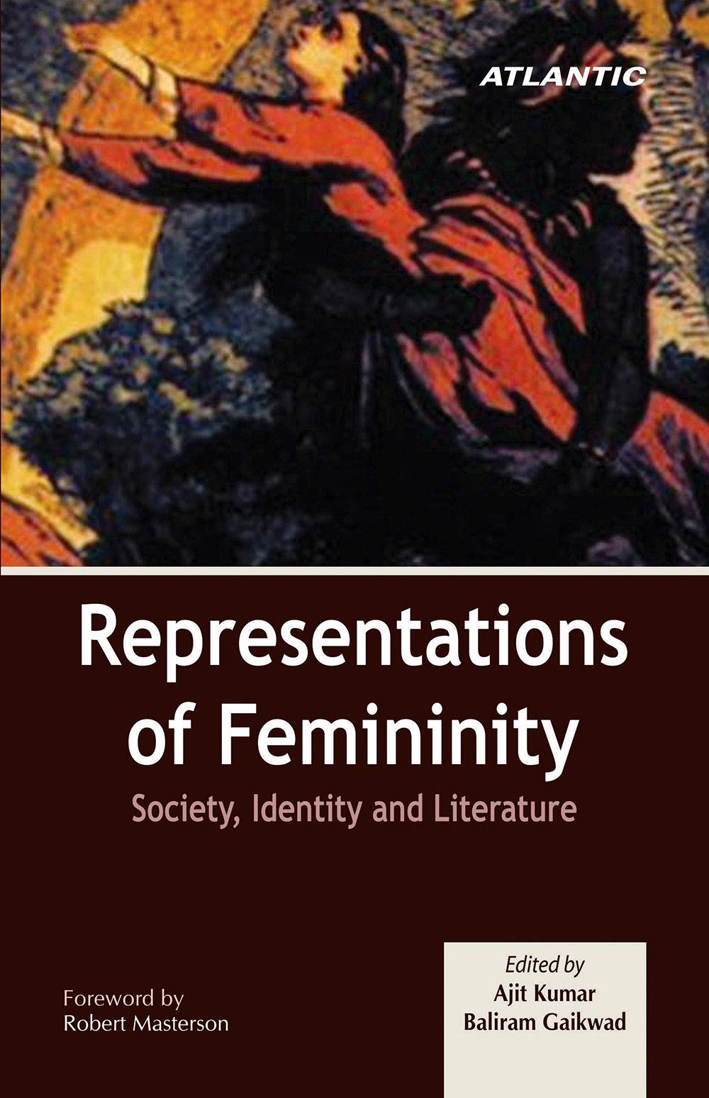 Representations of Femininity: Society, Identity and Literature