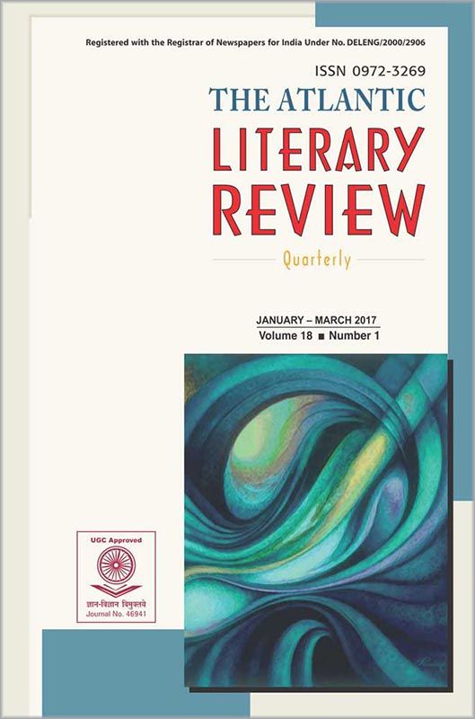 The Atlantic Literary Review, Volume 18 Number 1, January-March 2017: Volume 18 Number 1
