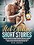 Hot Erotica Short Stories by Rick Joshua