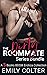The Dirty Roommate Series B...