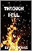 Through Hell
