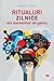 Ritualuri zilnice ale oamenilor de geniu