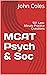 MCAT Psych & Soc: 501 Last-Minute Practice Questions
