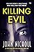 Killing Evil