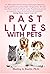 Past Lives with Pets