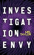Investigation Envy