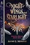 A Night of Wings and Starlight (Eternal Night, #1) Book cover for A Night of Wings and Starlight (Eternal Night, #1)