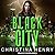 Black City (Black Wings, #5)
