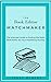 The Book Editor Matchmaker:...