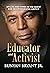 Educator and Activist by Bunyan Bryant Jr.
