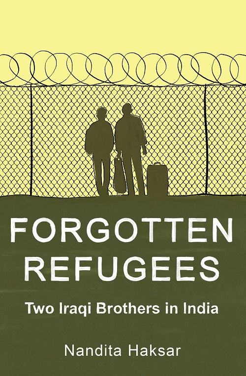 Forgotten Refugees: Two Iraqi Brothers in India (Paperback)