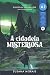 A cidadela misteriosa: Learn European Portuguese through stories (Portuguese Edition)