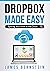 Dropbox Made Easy: Syncing ...