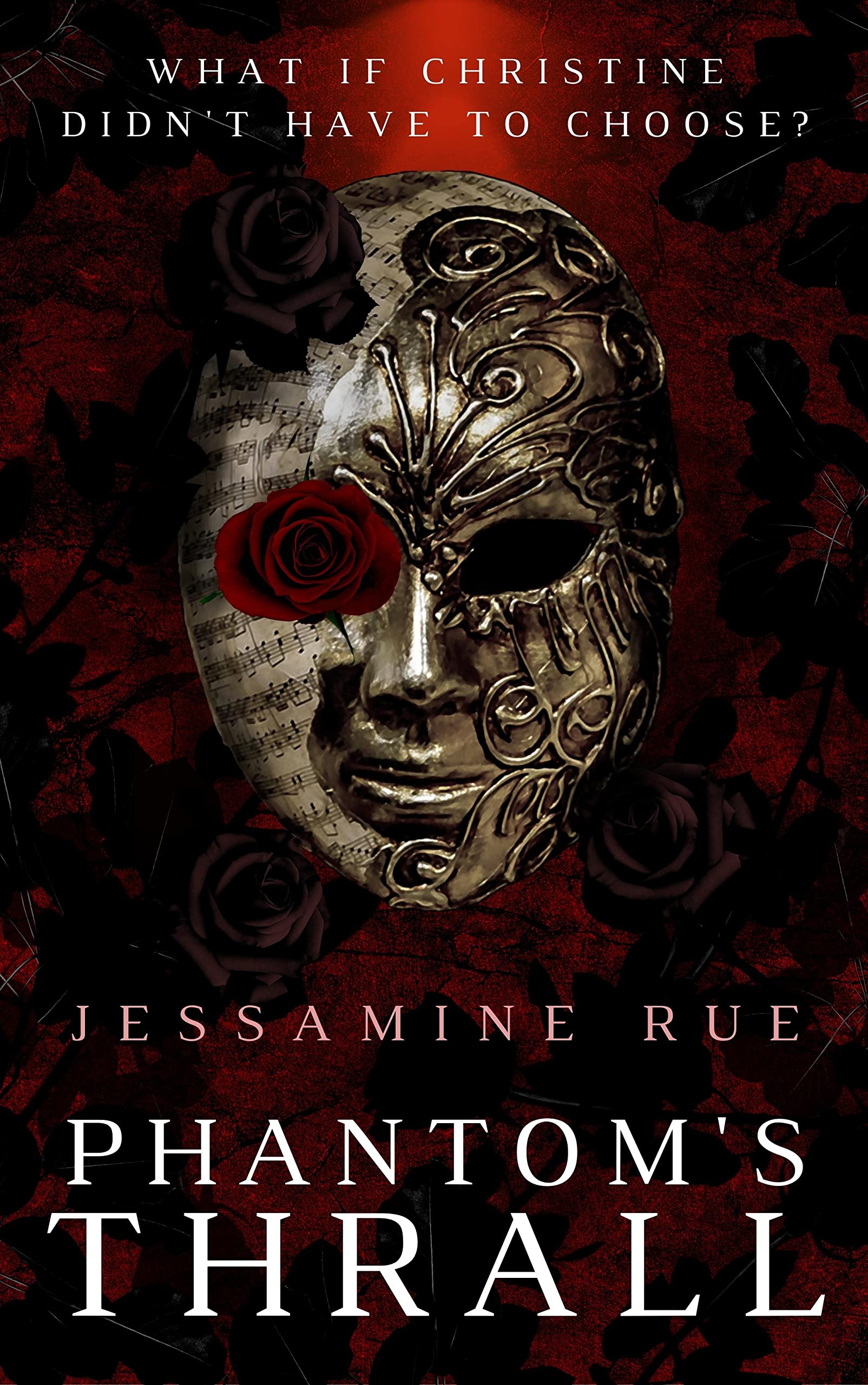 Phantom's Thrall (Kindle Edition)