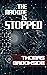 The Machine is Stopped