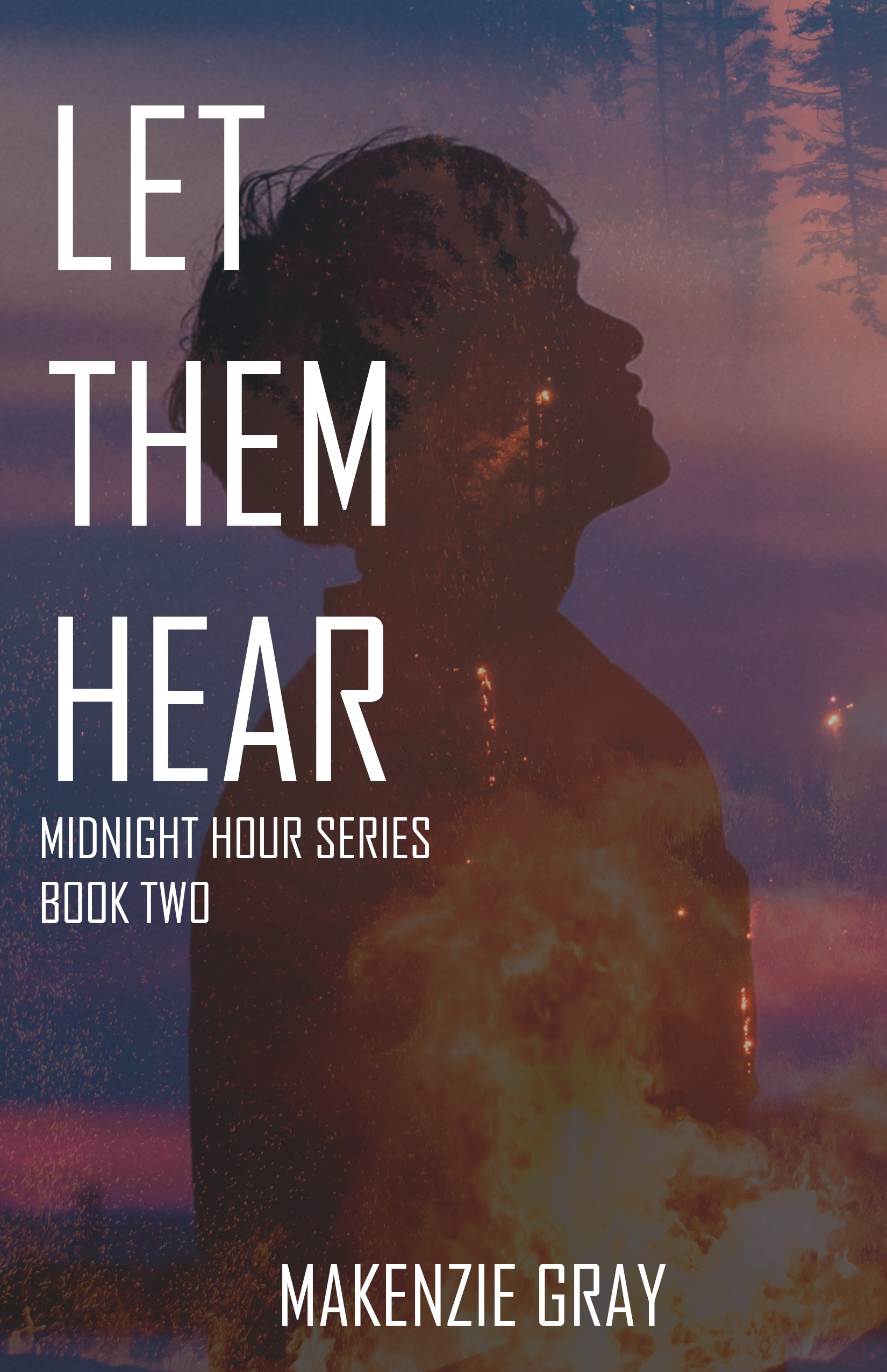 Let Them Hear (Midnight Hour Series, #2)