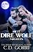 Hot Dire Wolf Nights (Purel...