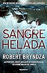 Sangre helada by Robert Bryndza