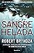 Sangre helada (Detective Erika Foster, #5)